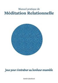 bokomslag Méditation Relationnelle