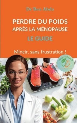 bokomslag Perdre du poids après la ménopause: Le Guide