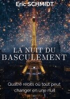 Eric Schmidt - nuit du basculement, Häftad. Tillgänglighet: Lägg i varukorg