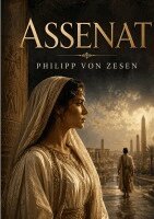 Philipp Von Zesen - Assenat, Häftad