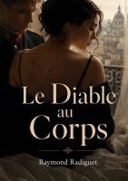 Raymond Radiguet - Diable au Corps, Häftad. Tillgänglighet: Lägg i varukorg