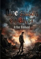Arthur Rimbaud - saison en enfer, Häftad