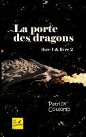 Patrick Coulomb - porte des dragons, Häftad