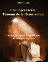 Pierre Milliez - Les linges sacrés Témoins de la Résurrection, Häftad