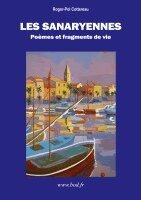 Roger-Pol Cottereau - Les Sanaryennes, Häftad