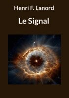 Henri F Lanord - Signal, Häftad. Tillgänglighet: Lägg i varukorg
