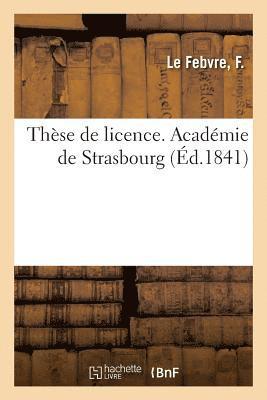 These de Licence. Academie de Strasbourg 1