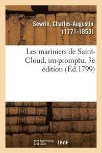 bokomslag Les Mariniers de Saint-Cloud, Im-Promptu. 3e dition