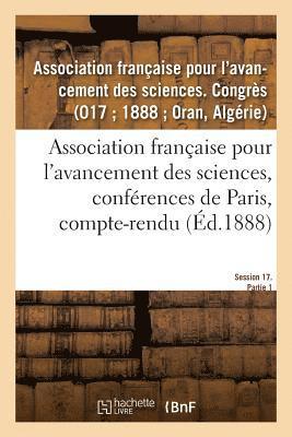 bokomslag Association Française Pour l'Avancement Des Sciences, Conférences de Paris, Compte-Rendu