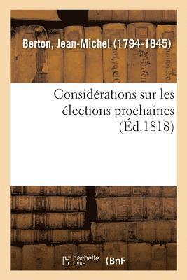 bokomslag Considrations Sur Les lections Prochaines