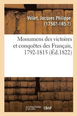 bokomslag Monumens Des Victoires Et Conqutes Des Franais, Recueil de Tous Les Objets