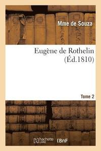 bokomslag Eugene de Rothelin. Tome 2