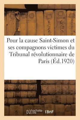 bokomslag Articles Pour La Cause de Saint-Simon, Évêque Et de Ses Compagnons Victimes Pour La Foi Catholique