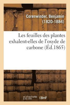 Les Feuilles Des Plantes Exhalent-Elles de l'Oxyde de Carbone 1