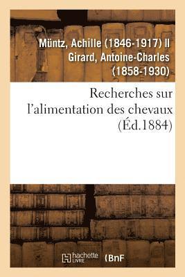 bokomslag Recherches Sur l'Alimentation Des Chevaux