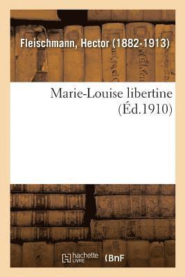 Marie-Louise Libertine 1