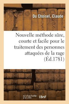 Nouvelle Methode Sure, Courte Et Facile Pour Le Traitement Des Personnes Attaquees de la Rage 1