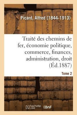 bokomslag Trait Des Chemins de Fer. Tome 2