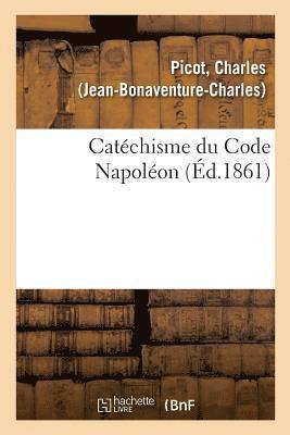 bokomslag Catéchisme Du Code Napoléon