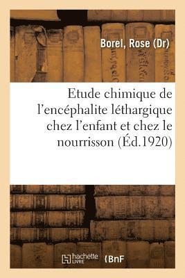 bokomslag Contribution À l'Étude Chimique de l'Encéphalite Léthargique Chez l'Enfant Et Chez Le Nourrisson