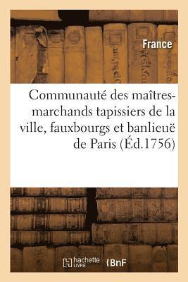 France, FRANCE - Nouveau Recueil Des Statuts Et Règlemens Du Corps Et Communauté Des Maîtres-Marchands, Häftad