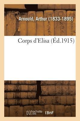 Corps d'Elisa 1