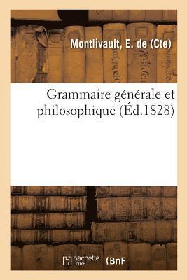bokomslag Grammaire Générale Et Philosophique