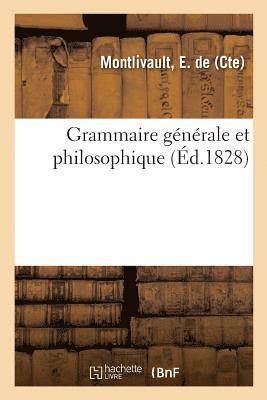 Grammaire Generale Et Philosophique 1