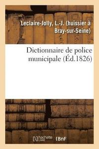 bokomslag Dictionnaire de Police Municipale
