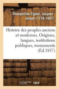 bokomslag Histoire des peuples anciens et modernes