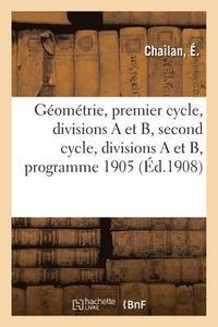 bokomslag Géométrie À l'Usage Des Élèves de l'Enseignement Secondaire, Premier Cycle, Divisions a Et B