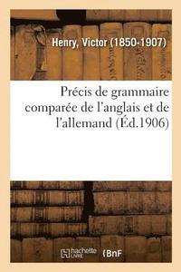 bokomslag Prcis de Grammaire Compare de l'Anglais Et de l'Allemand