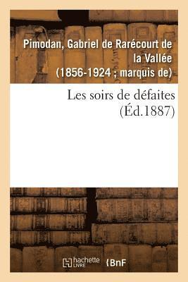 bokomslag Les Soirs de Défaites