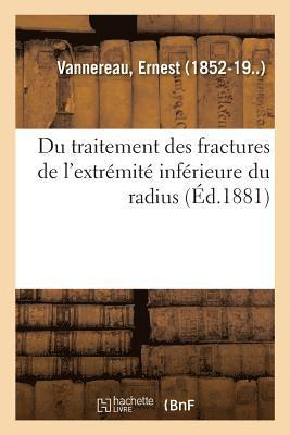 bokomslag Du Traitement Des Fractures de l'Extrémité Inférieure Du Radius