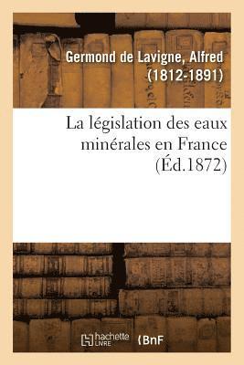 Germond de Lavigne-A, GERMOND DE LAVIGNE-A - législation des eaux minérales en France, Häftad