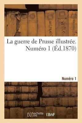 Bachaumont, BACHAUMONT-L - guerre de Prusse illustrée. Numéro 1, Häftad