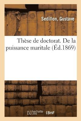 These de Doctorat. de la Puissance Maritale 1