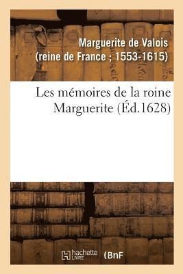 Les Mmoires de la Roine Marguerite 1