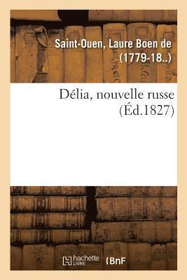 bokomslag Délia, Nouvelle Russe