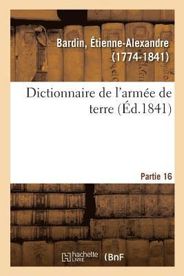 Dictionnaire de l'Arme de Terre. Partie 16 1