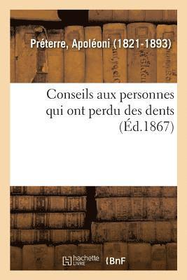 Conseils Aux Personnes Qui Ont Perdu Des Dents 1