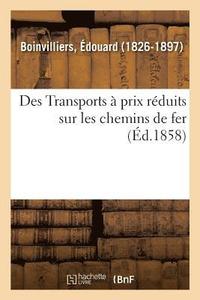 bokomslag Des Transports  Prix Rduits Sur Les Chemins de Fer