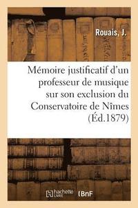 bokomslag Memoire Justificatif d'Un Professeur de Musique