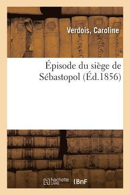 Episode Du Siege de Sebastopol 1