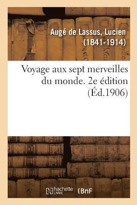 bokomslag Voyage Aux Sept Merveilles Du Monde. 2e dition