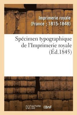 Spcimen Typographique de l'Imprimerie Royale 1