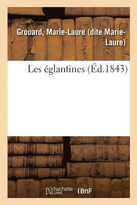 bokomslag Les Églantines