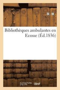 bokomslag Bibliotheques Ambulantes En Ecosse
