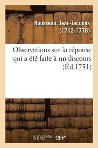 bokomslag Observations Sur La Réponse Qui a Été Faite À Un Discours