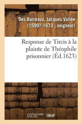 bokomslag Response de Tircis  La Plainte de Thophile Prisonnier